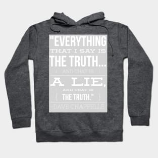 Dave Chappelle Truth brain teaser Hoodie